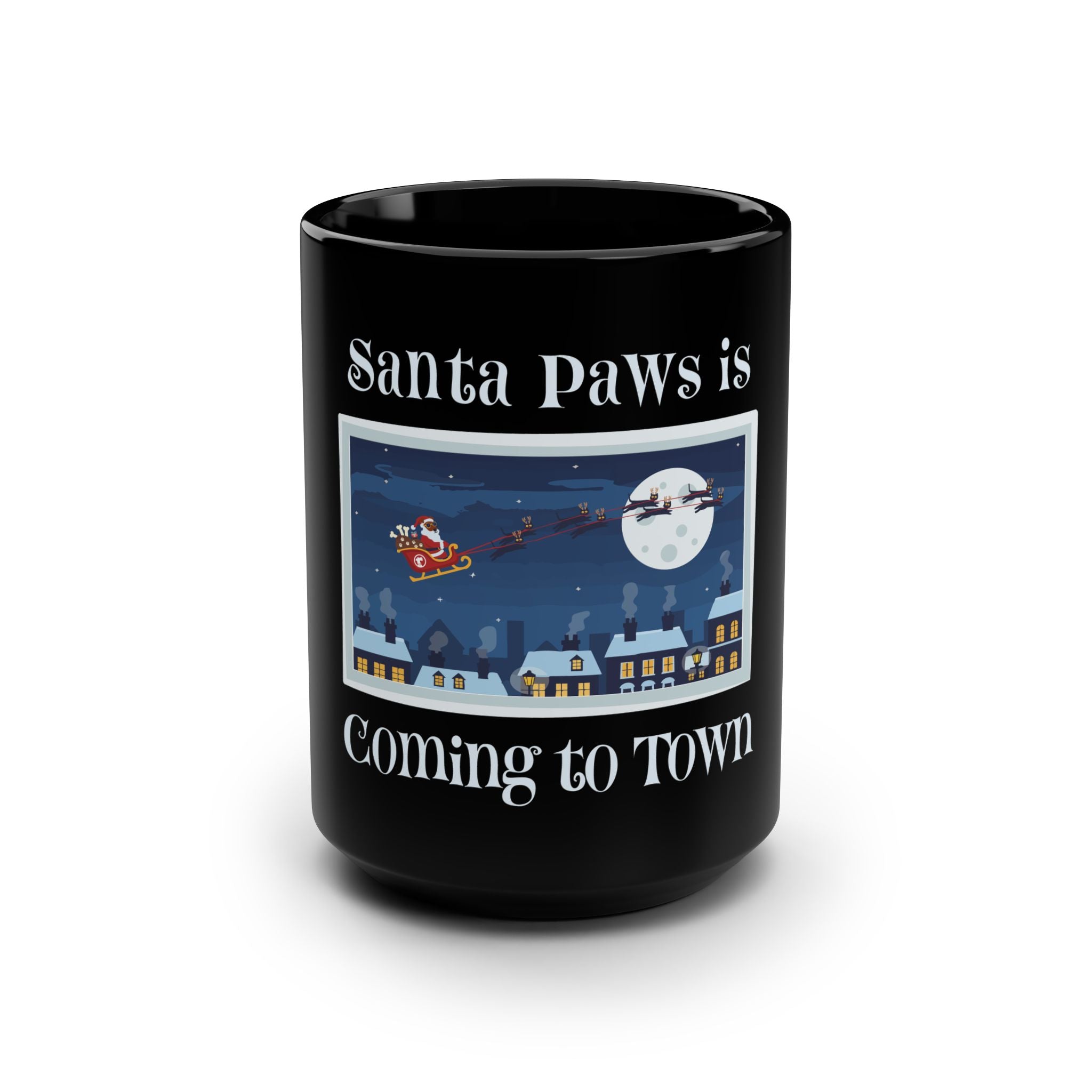 Pooch Patriot “Santa Paws Is Coming to Town” Holiday Mug (15 oz)