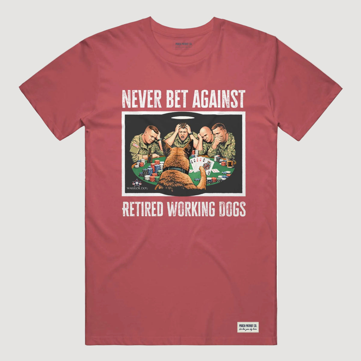 Warrior Dog 'Never Bet Against Retired Working Dogs' Tee