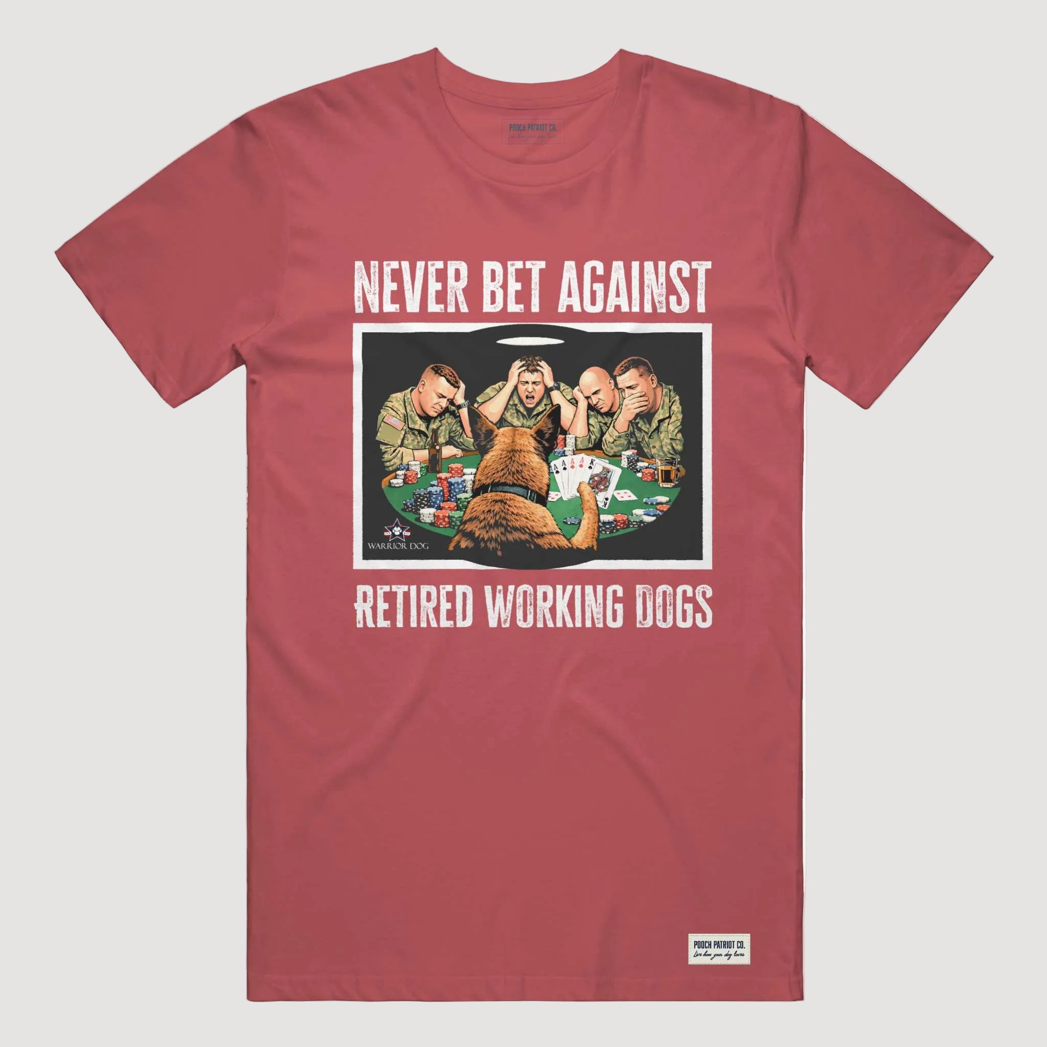 Warrior Dog 'Never Bet Against Retired Working Dogs' Tee