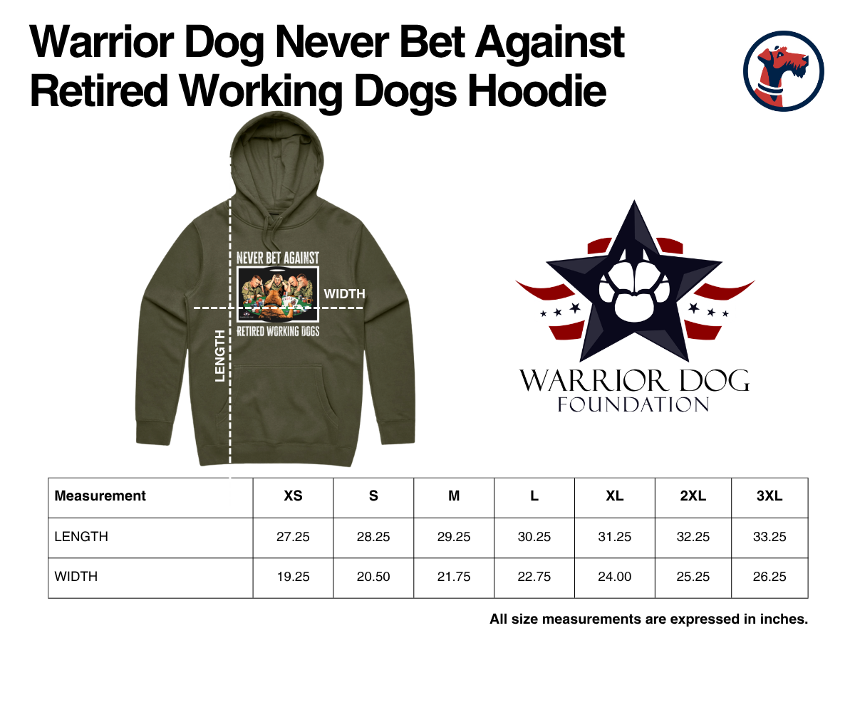 Size chart for Warrior Dog - Never Bet Against Retired Working Dogs Hoodie