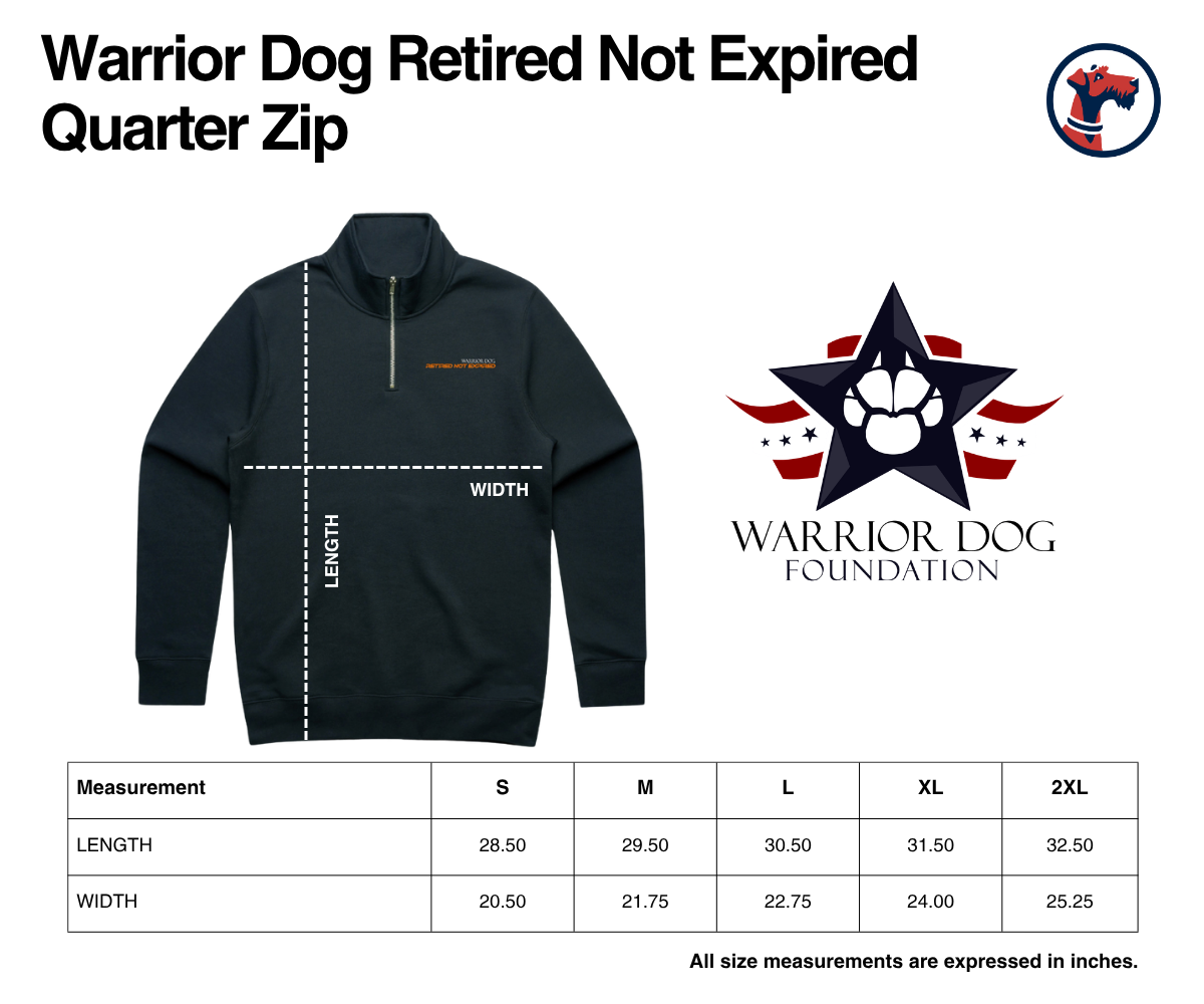 Size chart for Warrior Dog Retired Not Expired Quarter Zip