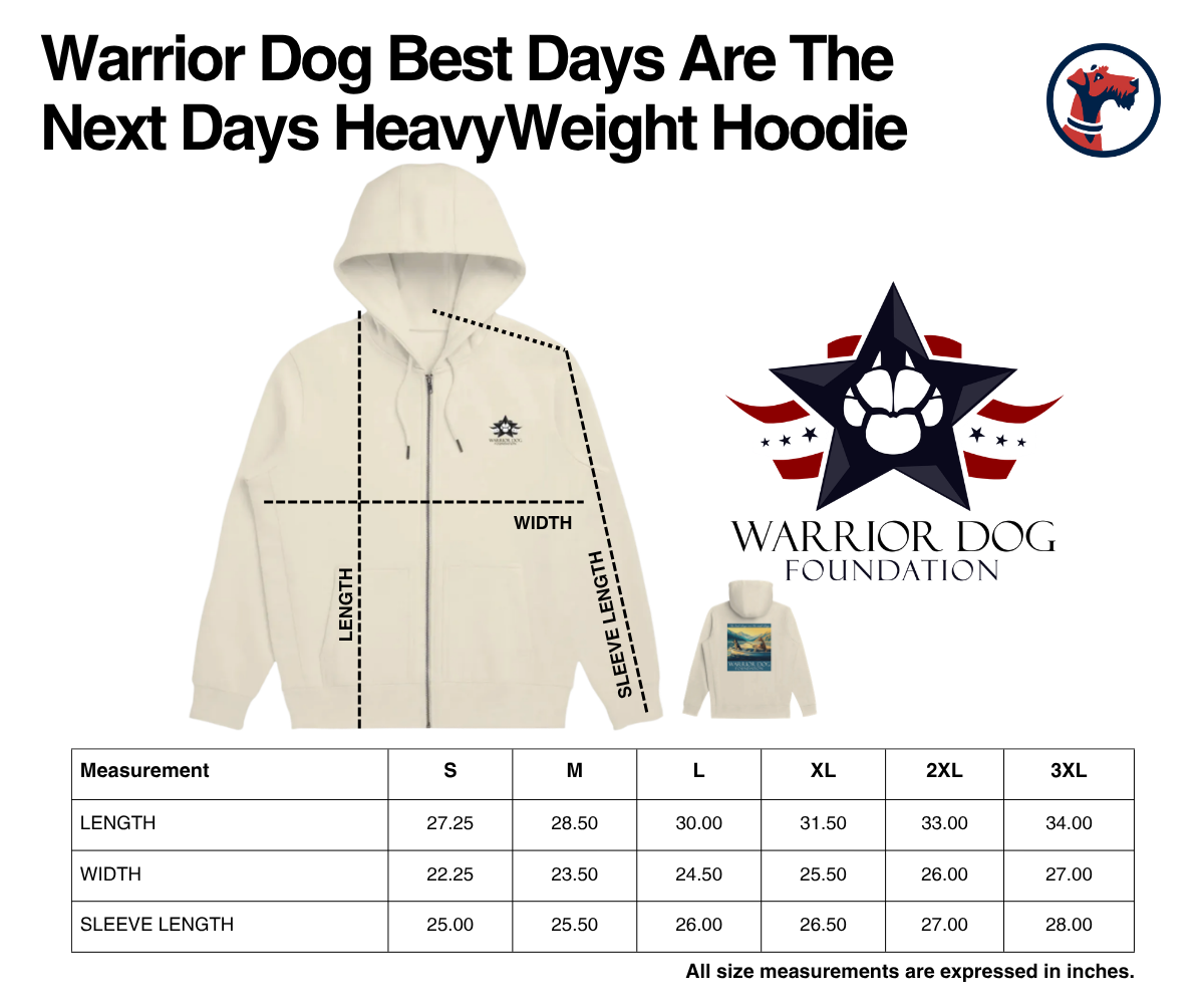 Size chart for Warrior Dog 'Best Days' Heavy Weight Zipped Hoodie