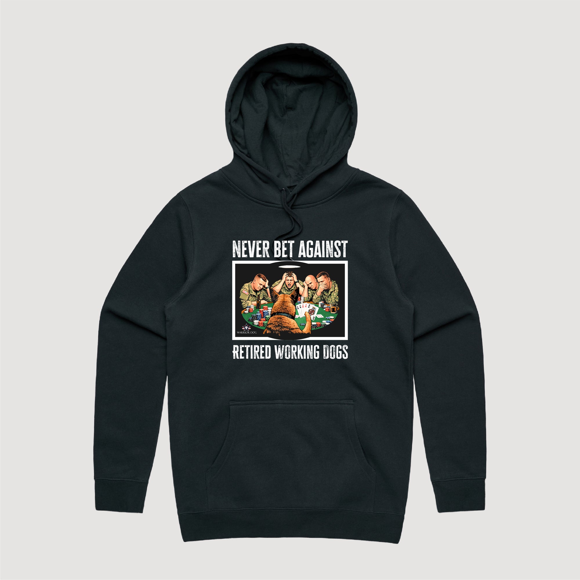Warrior Dog - Never Bet Against Retired Working Dogs Hoodie
